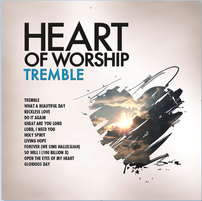 Heart of Worship: Tremble CD