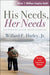 His Needs Her Needs - Willard F. Harley - Re-vived.com