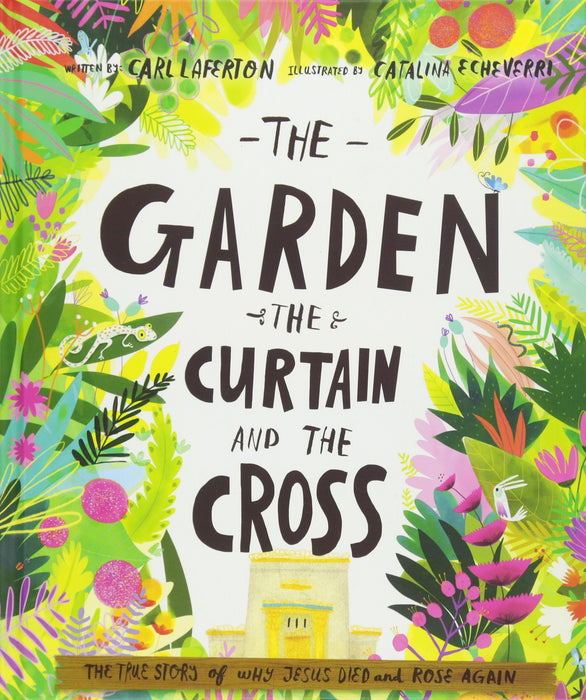 The Garden Curtain And The Cross