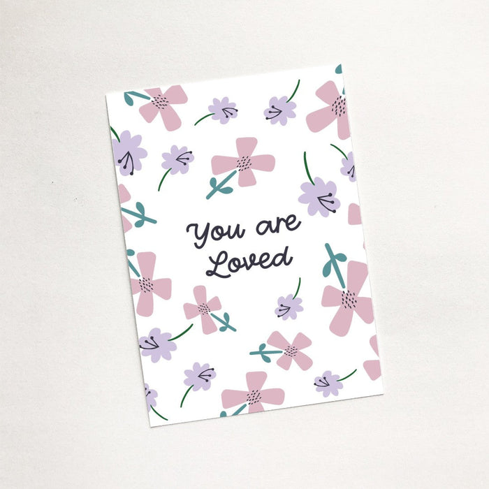 You are Loved (Petals) - Mini Card