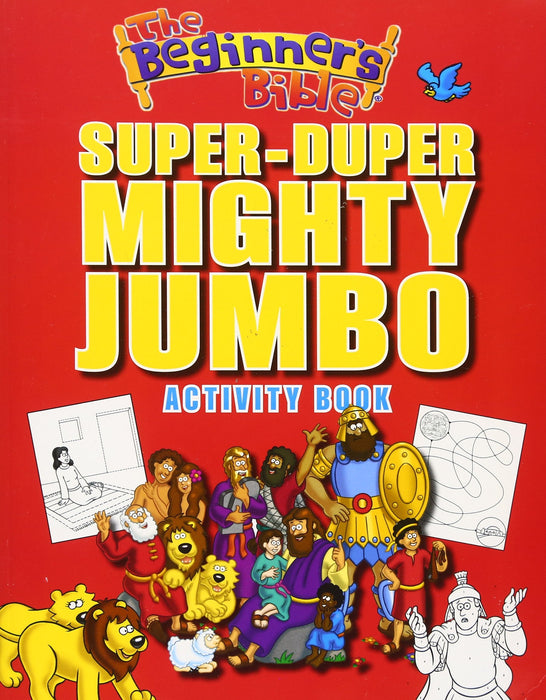 The Beginner's Bible Super-Duper, Mighty, Jumbo Activity Book (Beginner's Bible, The)