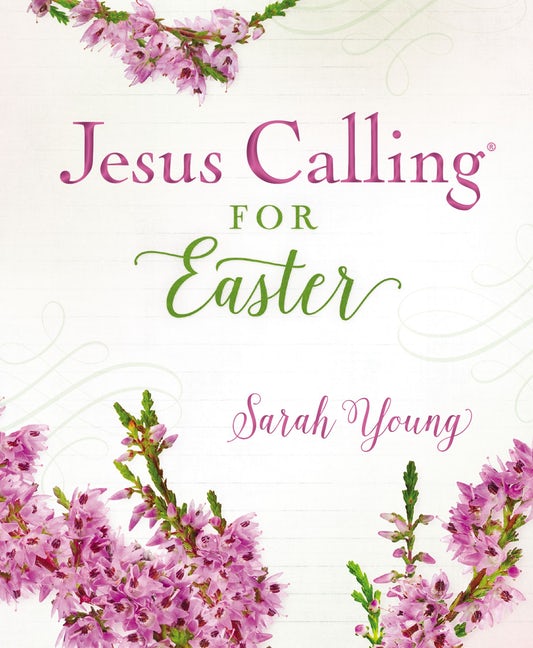 Jesus Calling for Easter