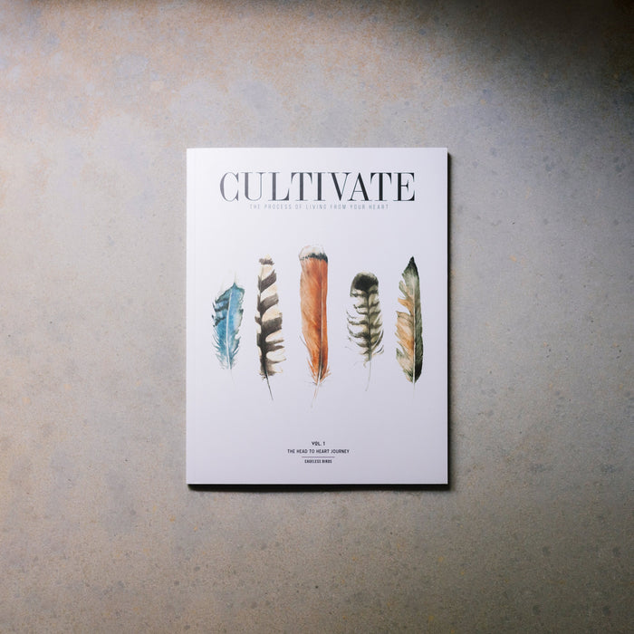 Cultivate, Volume I (Revised & Expanded)