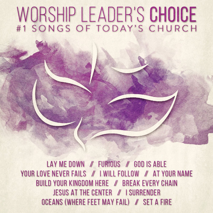 Worship Leader's CHOICE: #1 Songs Of TodayÔÇÖs Church CD